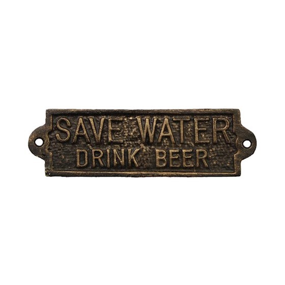 Save Water Drink Beer Gietijzeren plaquette 18 x 5,4 cm